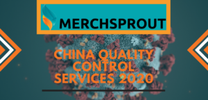 China Quality Control Services In COVID 2020!